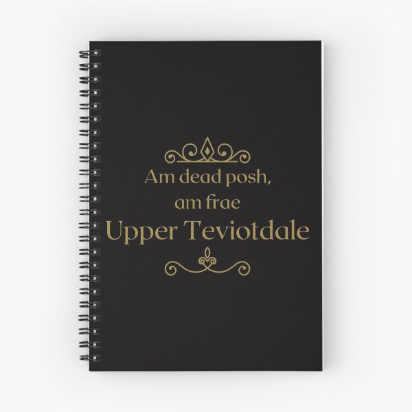 Item preview, Am dead posh, am frae Upper Teviotdale | Scottish Borders designed and sold by yourscotborders.