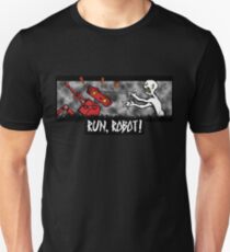 Run, Robot! Unisex T-Shirt