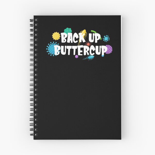 Item preview, Back Up Buttercup funny quote for kid designed and sold by linda00007.