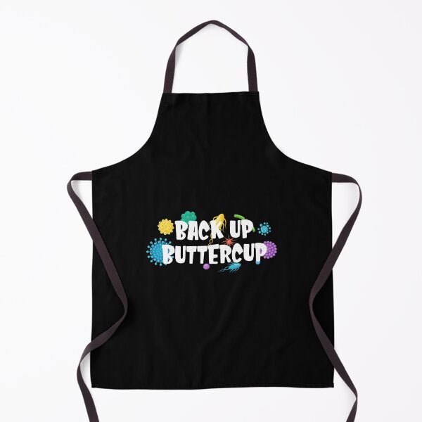 Item preview, Back Up Buttercup funny quote for kid designed and sold by linda00007.