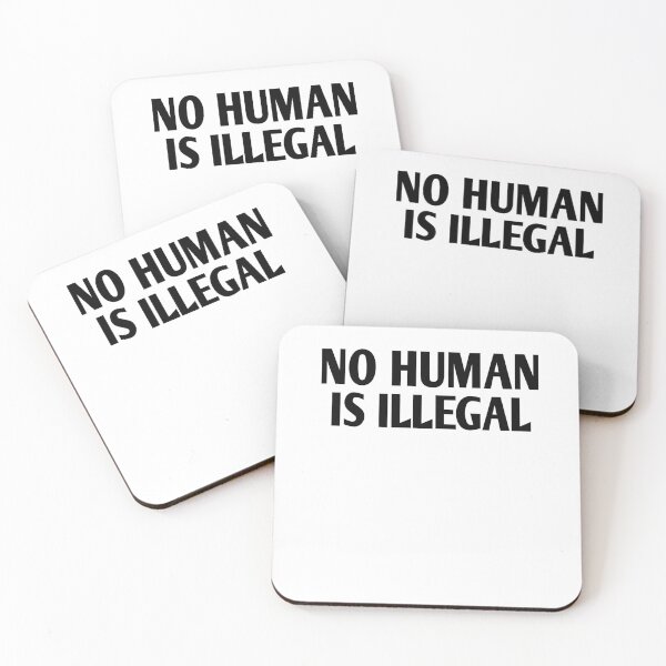 Item preview, No human is illegal designed and sold by Andreastore.