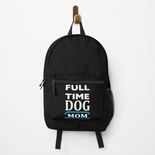 Item preview, Full Time Dog mom designed and sold by virilamissa.