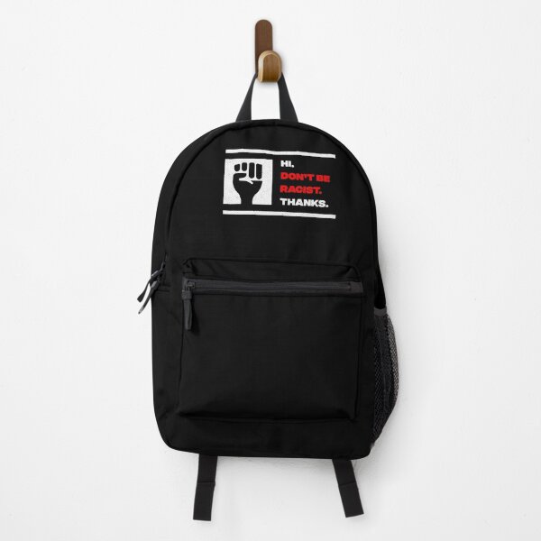 Item preview, Hi Dont Be Racist Thanks designed and sold by artworkbyrihen.