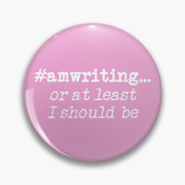 Item preview, #amwriting or at least I should be White on Pink designed and sold by TeaRoseWriter.