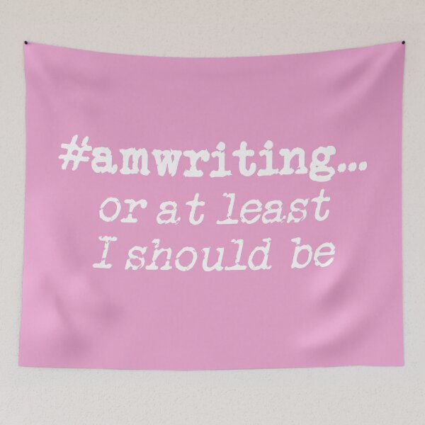 Item preview, #amwriting or at least I should be White on Pink designed and sold by TeaRoseWriter.