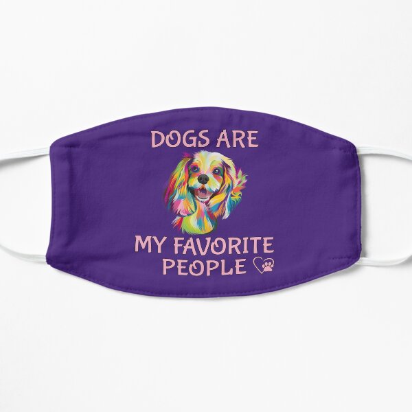 Dogs are My Favorite People Mask