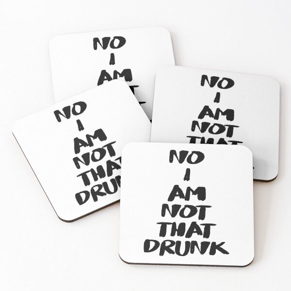 Item preview, No I Am Not That Drunk (White Lie Party Quote • Funny Trend • Viral Social Media Hype) designed and sold by SassyClassyMe.