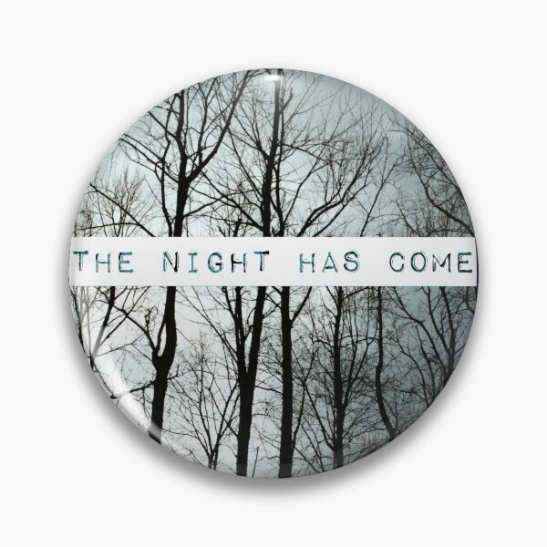 Item preview, The night has come.  designed and sold by WildEmpress.