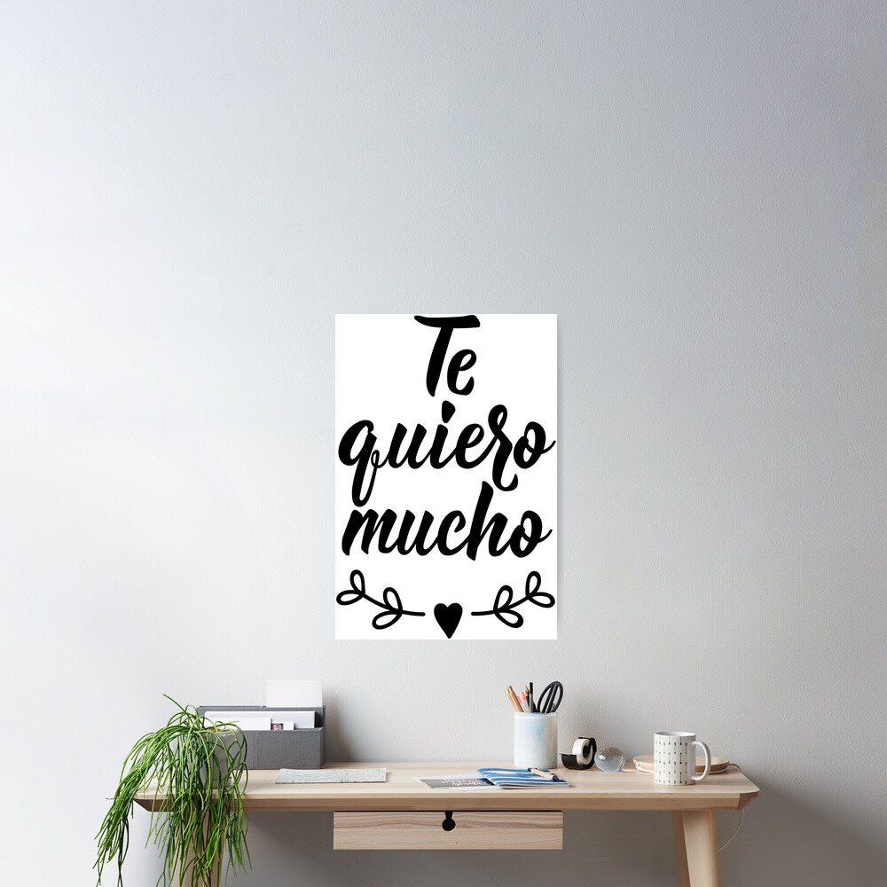 love-you-so-much-in-spanish-lettering-te-quiero-mucho-poster-for