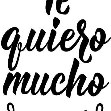 Love you so much - in Spanish. Lettering. Te quiero mucho. iPad Case &  Skin for Sale by pidzam4e