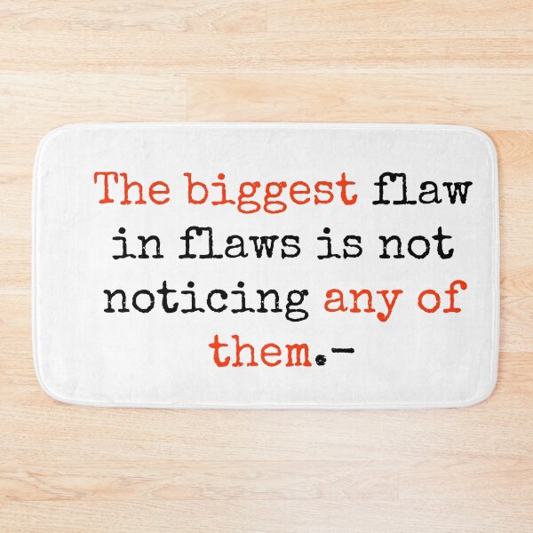 Item preview, The biggest flaw designed and sold by montilla20.