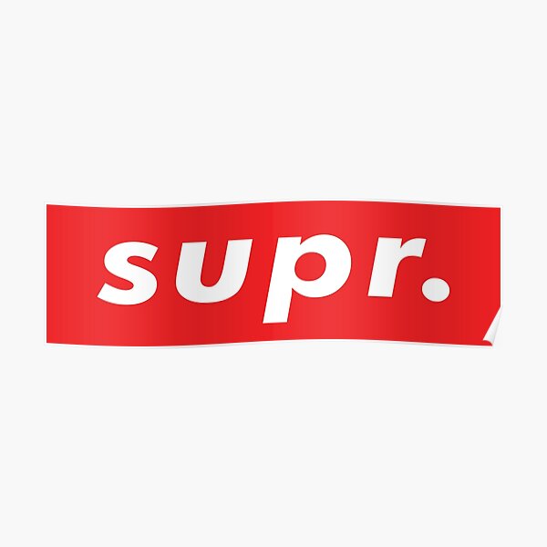 supr. 100. excellent. fantastic. Poster