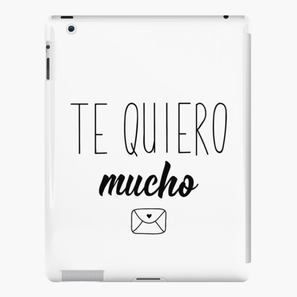 Love you so much - in Spanish. Lettering. Te quiero mucho. iPad Case &  Skin for Sale by pidzam4e