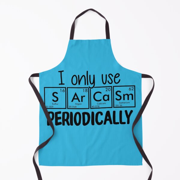 Item preview, I Only Use Sarcasm Periodically Blue | Chemistry Cool designed and sold by SerendipityNow.