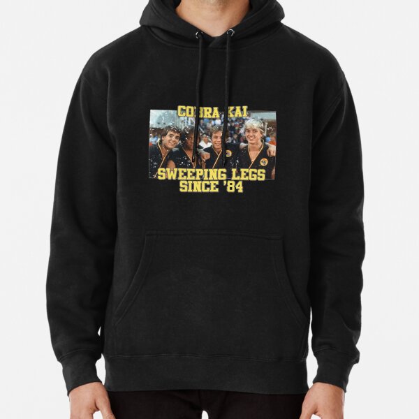 Cobra Kai Sweeping Legs Since '84 Pullover Hoodie