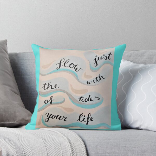 Item preview, just flow with the tides of your life designed and sold by niennavicky.