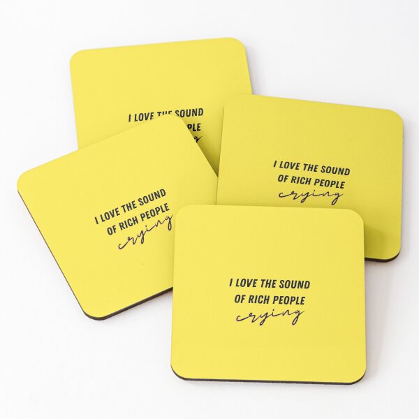Item preview, I love the sound of rich people crying designed and sold by Zoranzi.
