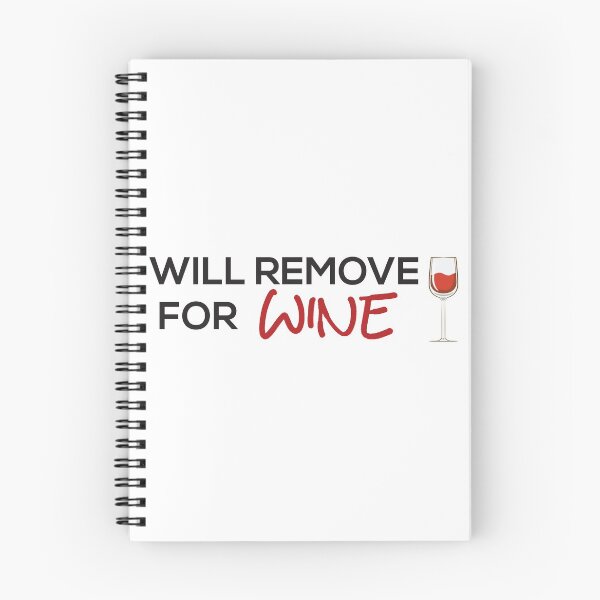 Item preview, Will Remove For Wine designed and sold by Marstore.