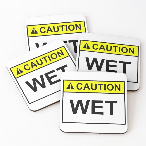 Item preview, Caution Wet Sign Design for practical and funny Art designed and sold by SumoShark.