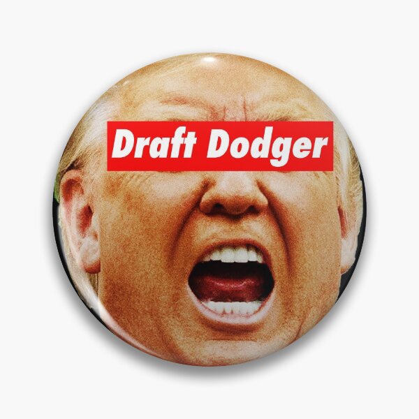 Item preview, trump draft dodger 1.2 designed and sold by Thelittlelord.