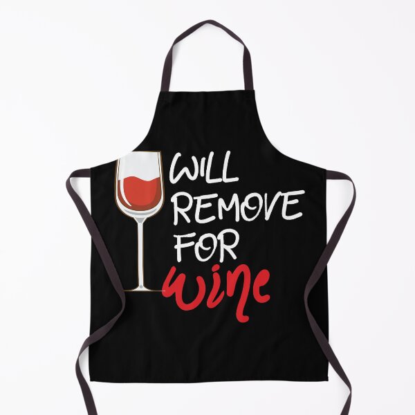 Item preview, Will Remove For Wine designed and sold by Marstore.