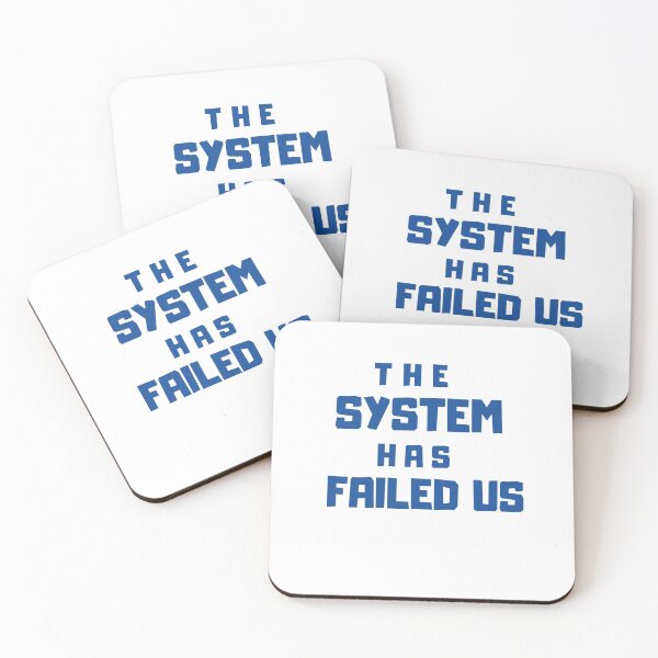 Item preview, The System has Failed Us designed and sold by Zoranzi.