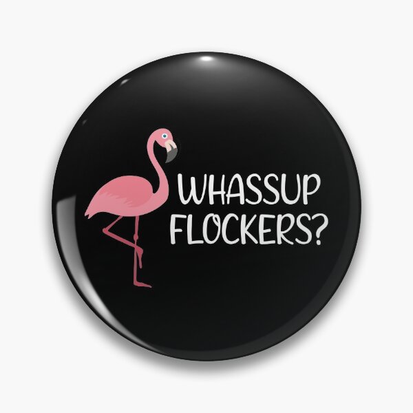 Item preview, Pink Flamingo Whassup Flockers?  designed and sold by Vanover Designs.
