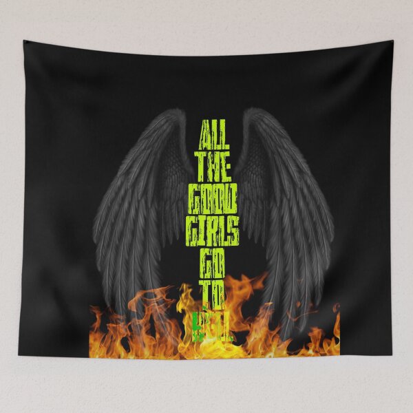 Item preview, All the good girls go to hell green acid flames designed and sold by MusicPopCulture.