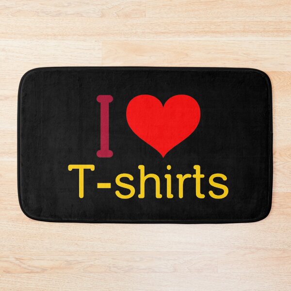 Item preview, I love T Shirts designed and sold by Got-Ya-Bak.