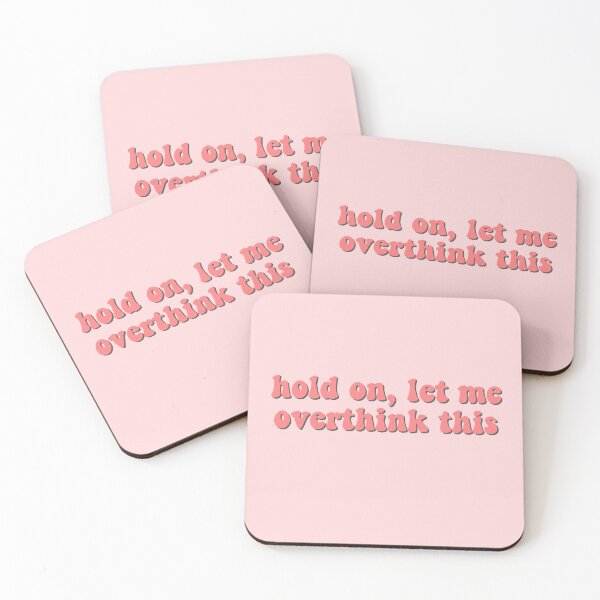 Item preview, hold on, let me overthink this designed and sold by pnkrose.