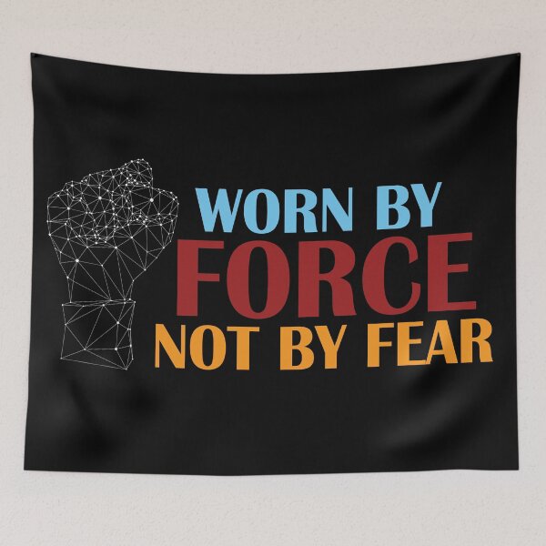 Item preview, Cool Worn By Force Mask Not By Fear designed and sold by Marstore.