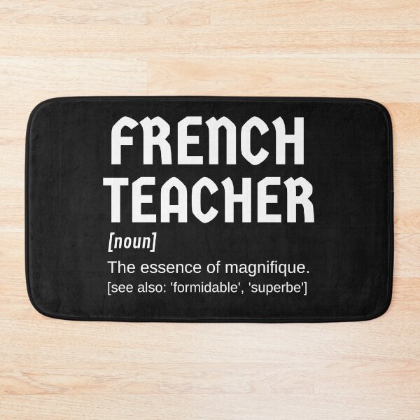 Item preview, Professeur de Français French Teacher Magnifique Dictionary Definition designed and sold by Time4German.
