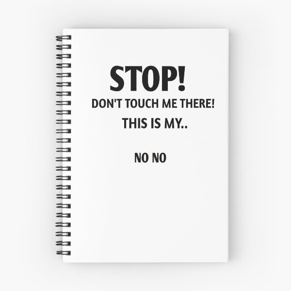 Item preview, Stop! Don't touch me there! THIS my no no designed and sold by Andreastore.