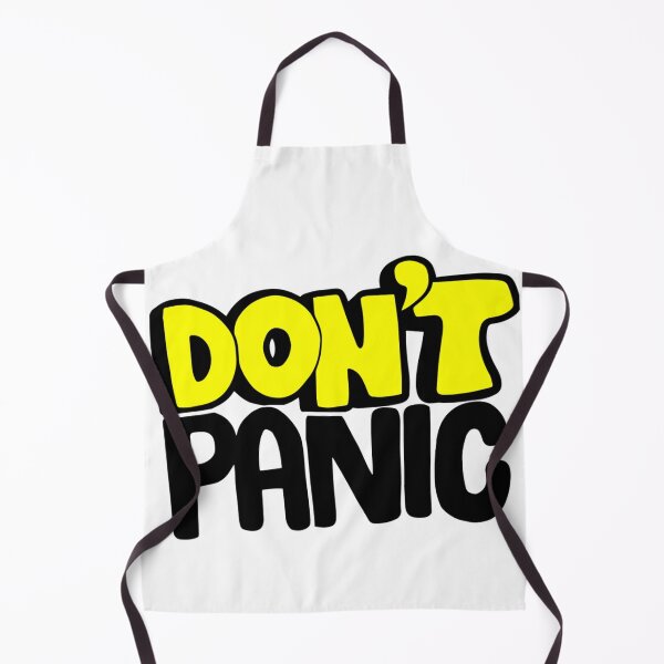 Item preview, Don't Panic designed and sold by Assla ⭐⭐⭐⭐⭐.