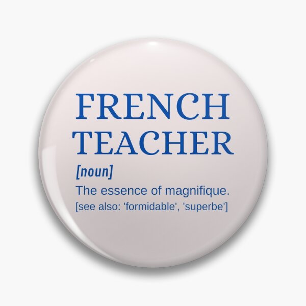 Item preview, French Teacher Magnifique Professeur de Français Dictionary Definition designed and sold by Time4German.
