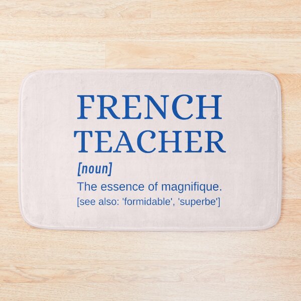 Item preview, French Teacher Magnifique Professeur de Français Dictionary Definition designed and sold by Time4German.