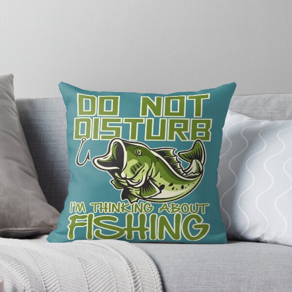 Item preview, Do Not Disturb I'm Thinking About Fishing designed and sold by rbtee8.