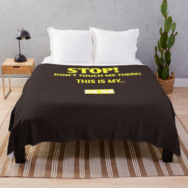 Item preview, Stop! Don't touch me there! THIS my no no designed and sold by Andreastore.