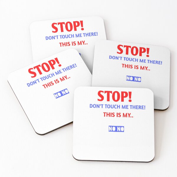 Item preview, Stop! Don't touch me there! THIS my no no designed and sold by Andreastore.