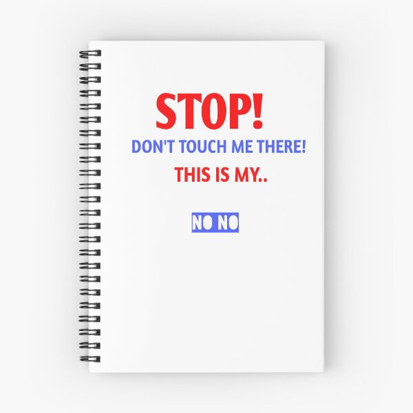 Item preview, Stop! Don't touch me there! THIS my no no designed and sold by Andreastore.