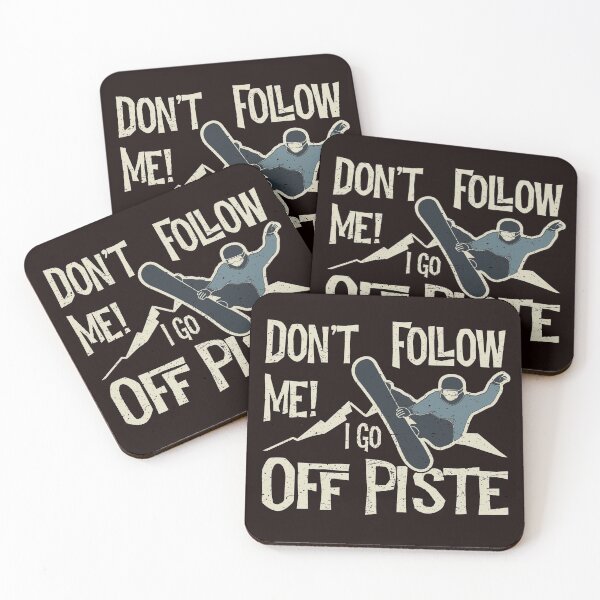 Item preview, Don’t Follow Me! I Go Off Piste Funny Snowboard designed and sold by Dan66.