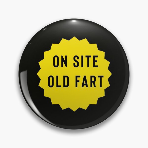 Item preview, On Site Old Fart designed and sold by StoaMart.