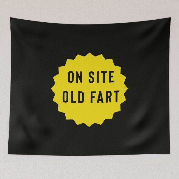 Item preview, On Site Old Fart designed and sold by StoaMart.