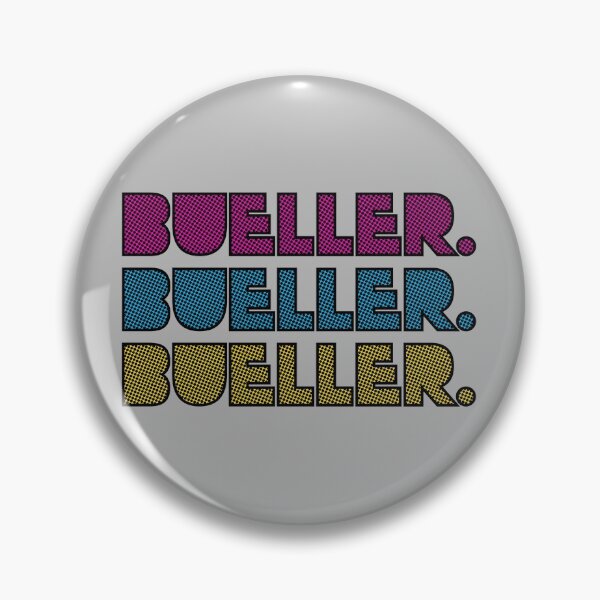 Item preview, Bueller. Bueller. Bueller. designed and sold by mkisthebest.