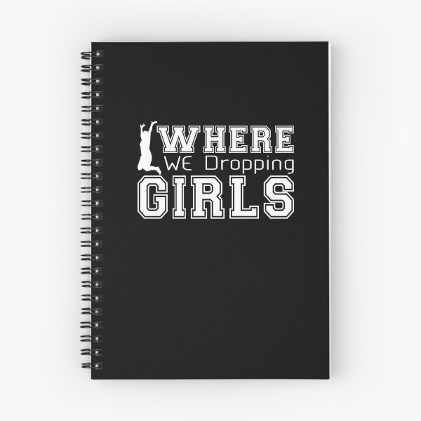 Item preview, Where we dropping girls,Gaming girl designed and sold by Shozon.