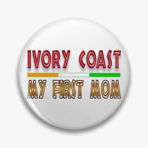 Item preview,  IVORY COAST MY FIRST MOM designed and sold by Ralek.