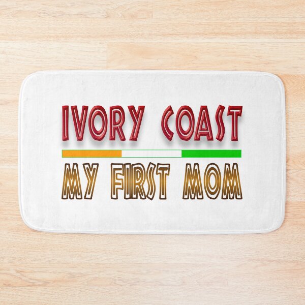 Item preview,  IVORY COAST MY FIRST MOM designed and sold by Ralek.