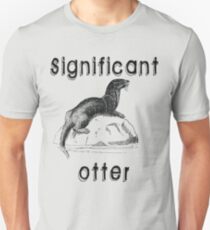 Significant Otter Unisex T-Shirt