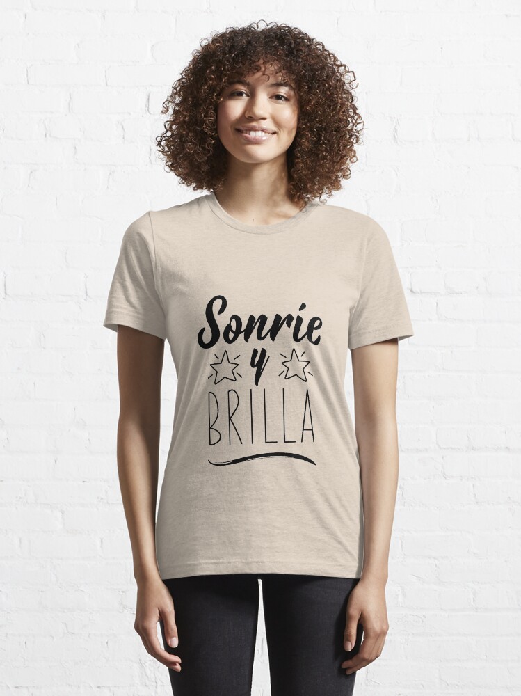 "Smile and shine in Spanish. Lettering. Sonrie y brilla." Tshirt by pidzam4e Redbubble