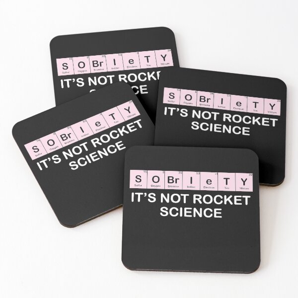 Item preview, Sobriety It's Not Rocket Science Periodic Elements designed and sold by TheMattDesigns.